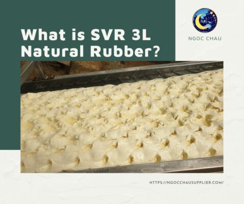 What is SVR 3L Natural Rubber?