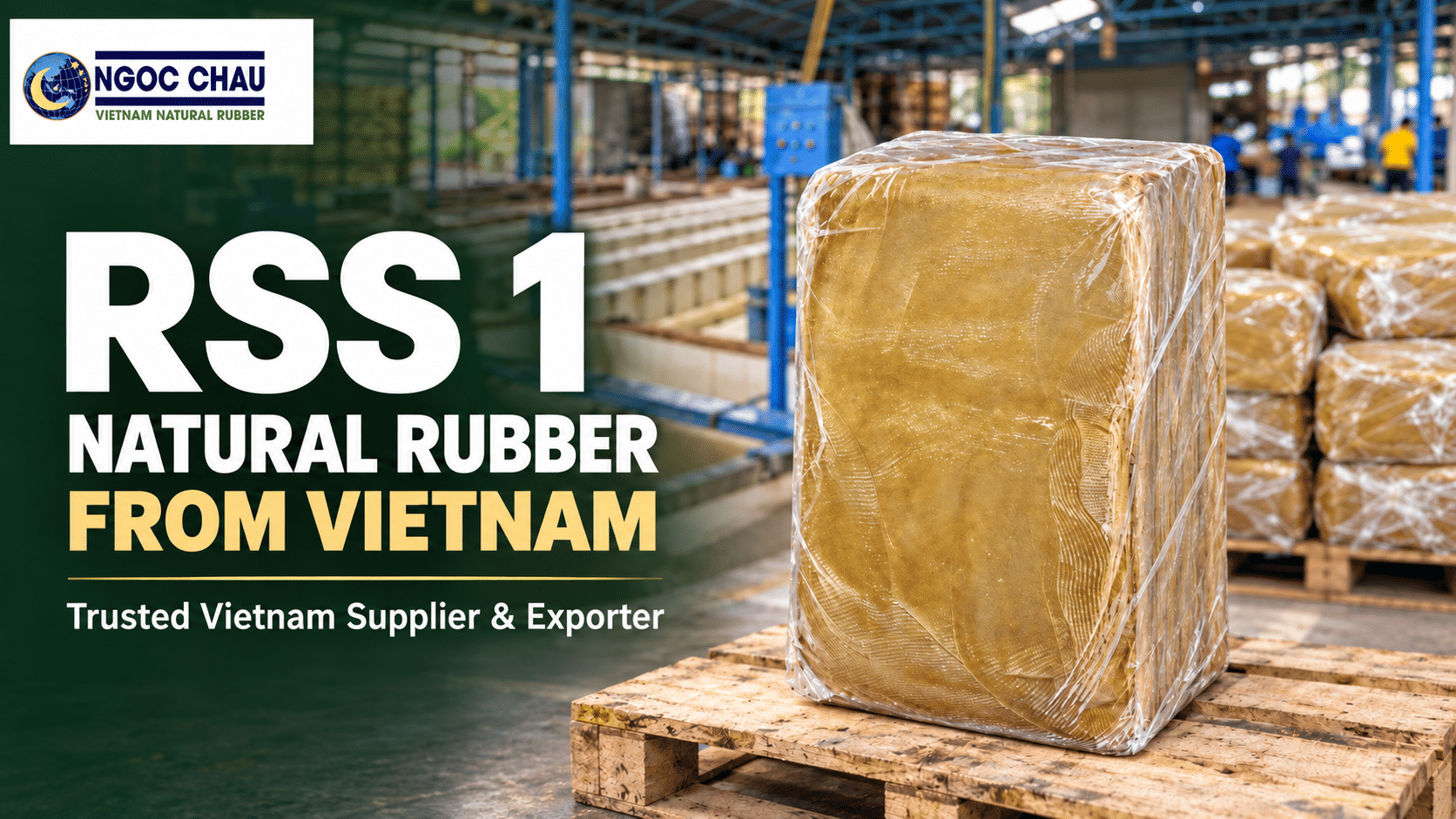 RSS 1 natural rubber RSS 1 natural rubber